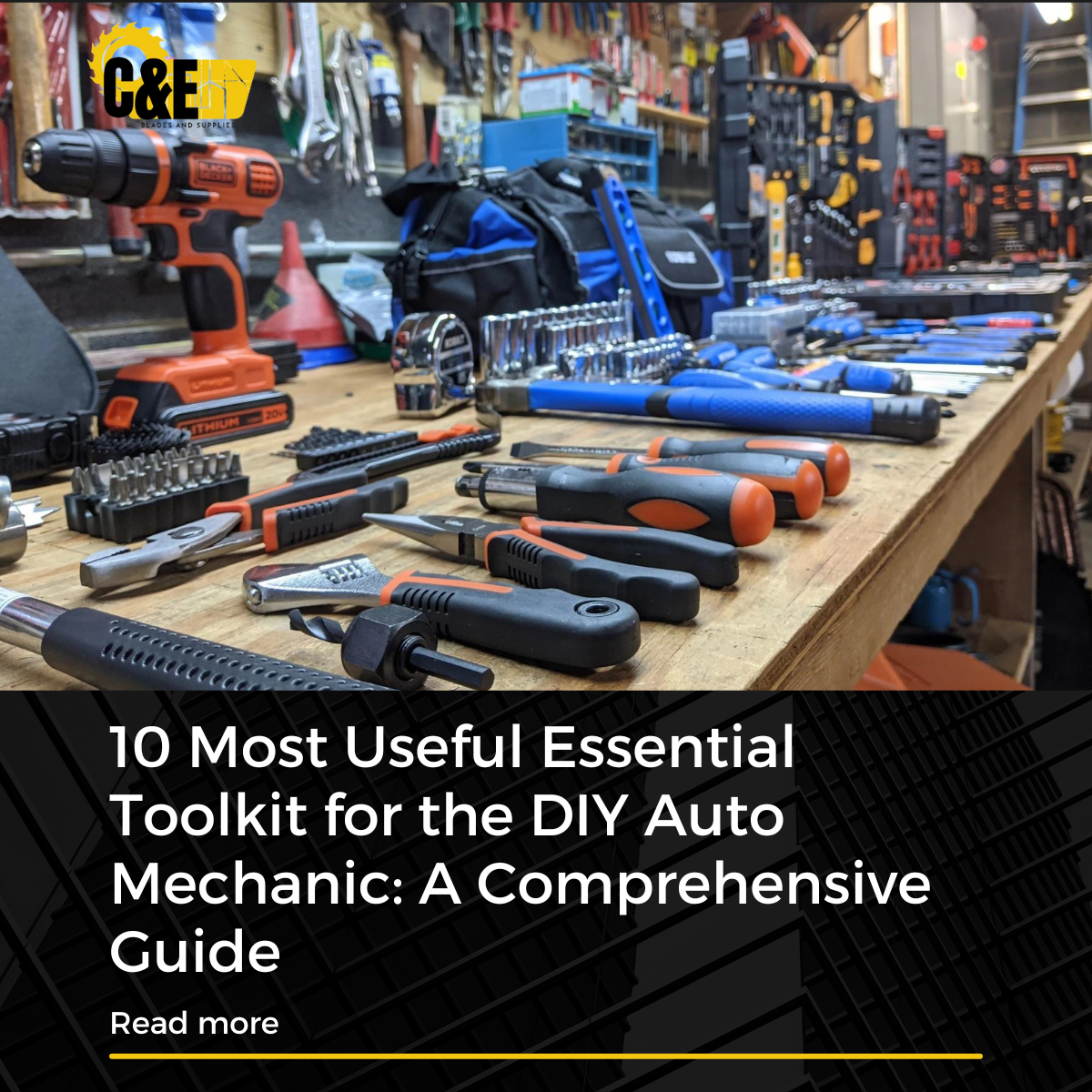 Mechanic Essentials 10 Most Useful Essential Toolkit for the DIY Auto Mechanic: A Comprehe ...